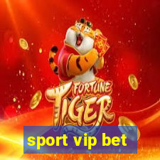 sport vip bet